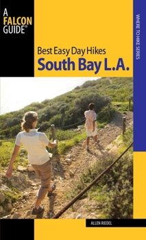 Paperback Best Easy Day Hikes South Bay L.A. Book