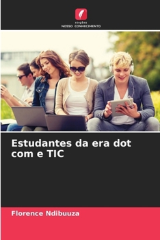 Paperback Estudantes da era dot com e TIC [Portuguese] Book