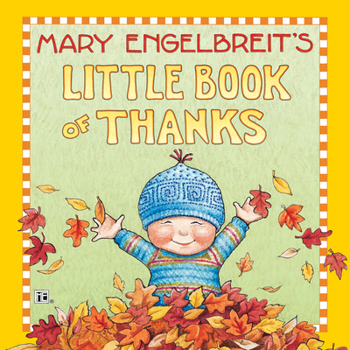 Hardcover Mary Engelbreit's Little Book of Thanks Book