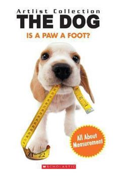 Paperback Is a Paw a Foot? Learn Measurement Book