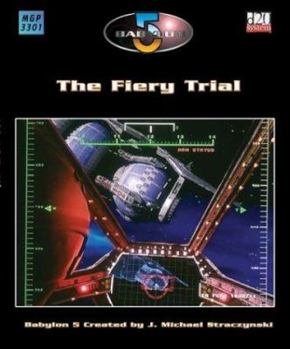 Paperback Babylon 5: The Fiery Trial Book