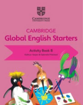 Paperback Cambridge Global English Starters Activity Book B Book