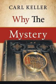 Paperback Why The Mystery Book