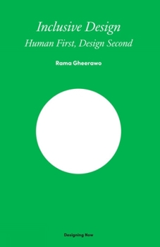Hardcover Inclusive Design: Human First, Design Second Book