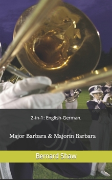 Paperback 2-in-1: English-German. Major Barbara & Majorin Barbara Book
