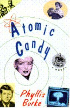 Paperback Atomic Candy Book
