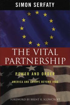 Hardcover The Vital Partnership: Power and Order Book