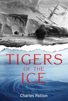 Paperback Tigers of the Ice Book