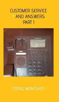 Hardcover customers service, quetions and answers- part 1 Book