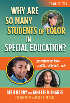 Paperback Why Are So Many Students of Color in Special Education?: Understanding Race and Disability in Schools Book