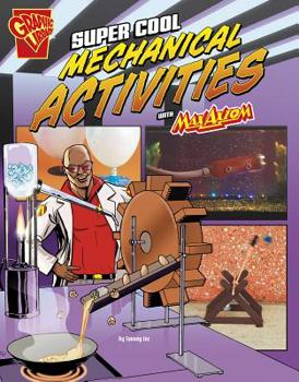 Paperback Super Cool Mechanical Activities with Max Axiom Book