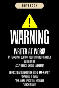 Paperback Notebook: Writer at work do not enter warning funny journal-6x9(100 pages)Blank Lined Journal For kids, student, school, women, Book