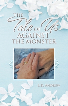 Paperback The Tale of Us Against the Monster Book