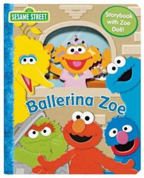 Hardcover Sesame Street Zoe the Ballerina Book