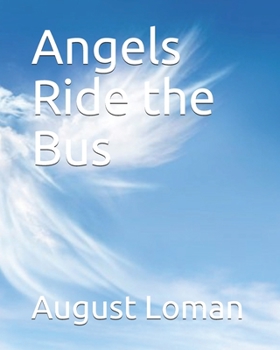 Paperback Angels Ride the Bus Book