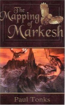 Paperback The Mapping of Markesh Book