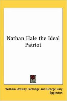 Paperback Nathan Hale, the Ideal Patriot Book