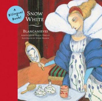 Paperback Snow White / Blancanieves (Bilingual Fairy Tales, BILI) Book