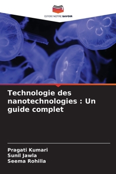 Paperback Technologie des nanotechnologies: Un guide complet [French] Book