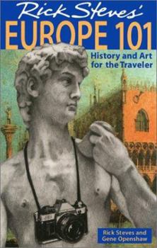 Paperback Rick Steves' Europe 101: History and Art for the Traveler Book