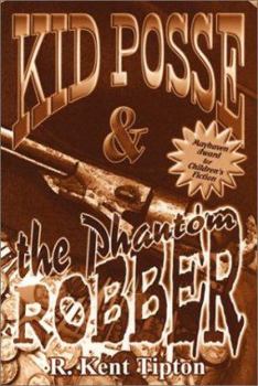 Paperback Kid Posse & The Phantom Robber Book