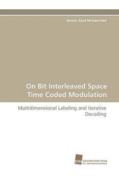 Paperback On Bit Interleaved Space Time Coded Modulation Book