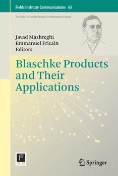 Paperback Blaschke Products and Their Applications Book