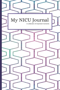 My NICU Journal: 120 Lined Pages - 6 x 9 (Journal, Notebook, Composition Book, Writing Pad) - Neonatal Intensive Care Unit Mindfulness and Gratitude Journal For Parents/Family, Abstract Purple