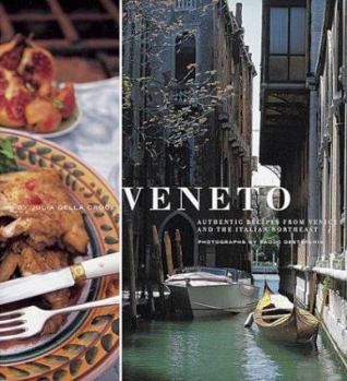 Paperback Veneto: Authentic Recipes from Venice and the Italian Northeast Book