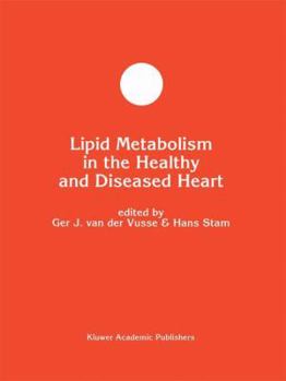 Paperback Lipid Metabolism in the Healthy and Disease Heart Book