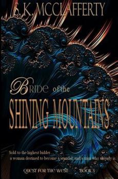Paperback Bride of the Shining Mountains Book