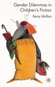 Hardcover Gender Dilemmas in Children's Fiction Book
