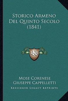 Paperback Storico Armeno Del Quinto Secolo (1841) [Italian] Book