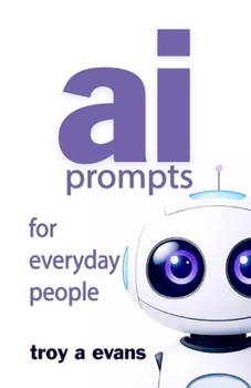 Paperback AI Prompts For Everyday People Book