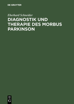 Hardcover Diagnostik und Therapie des Morbus Parkinson [German] Book