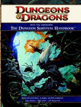 Hardcover Into the Unknown: The Dungeon Survival Handbook Book