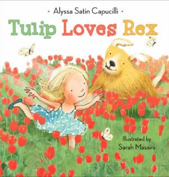 Tulip Loves Rex - Book  of the Tulip and Rex