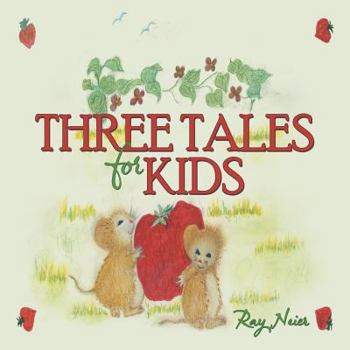 Paperback Three Tales for Kids Book