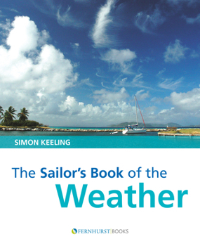Paperback The Sailor's Book of the Weather Book