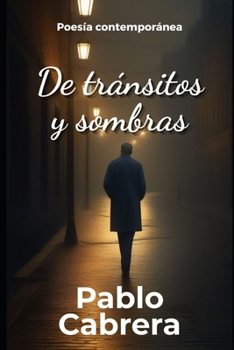 Paperback de Tránsitos Y Sombras [Spanish] Book