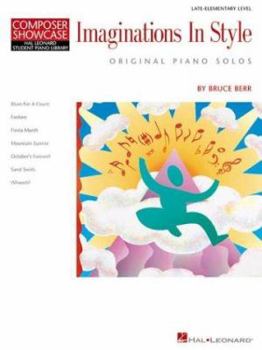 Paperback Imaginations in Style: Late-Elementary Level Composer Showcase Book