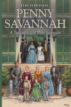 Paperback Penny Savannah: A Tale of Civil War Georgia Book