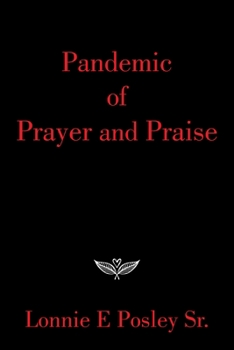 Paperback Pandemic of Prayer and Praise Book