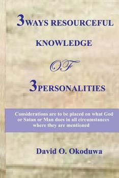 Paperback 3WAYS RESOURCEFUL KNOWLEDGE of 3PERSONALITIES Book