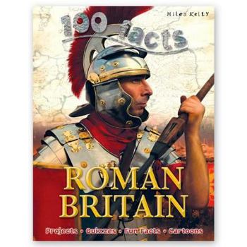 Paperback 100 Facts Roman Britain Book