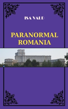 Paperback Paranormal Romania Book