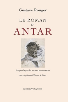 Paperback L e Roman d'Antar [French] Book