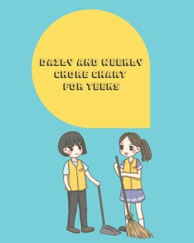 Daily And Weekly Chore Chart For Teens: Children Productivity Tracker And Task Agenda | 100 Pages | 6 x 9 Size | Cyan Background