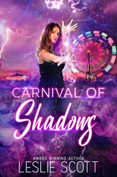 Paperback Carnival of Shadows: A Teagan Blackwater Urban Fantasy Novel Book