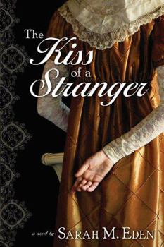 Paperback The Kiss of a Stranger (The Jonquil Brothers Book #0) Book